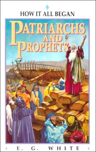 Patriarchs and Prophets