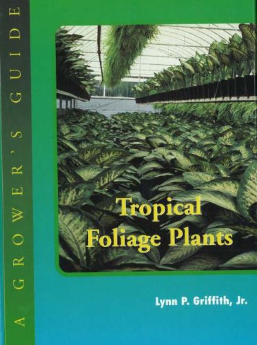 Tropical Foliage Plants