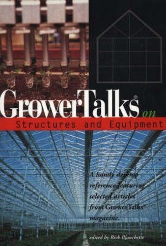 "GrowerTalks" on Structures and Equipment