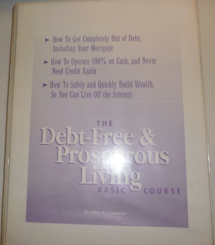 The Debt-Free and Prosperous Living Basic Course