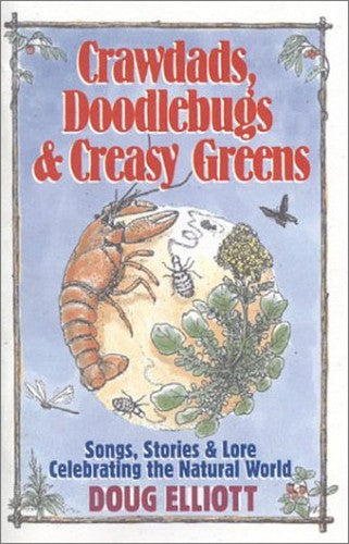 Crawdads, Doodlebugs & Creasy Greens