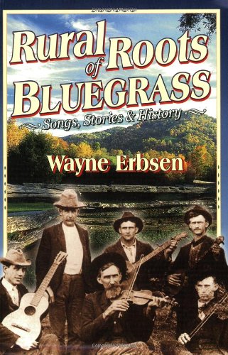 Rural Roots of Bluegrass