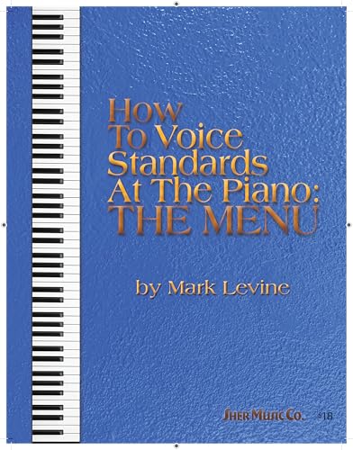 How to Voice Standards at the Piano - The Menu