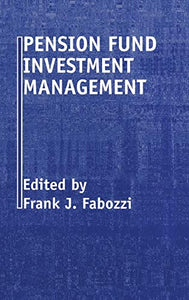 Pension Fund Investment Management 