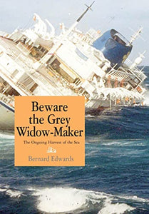Beware the Grey Widow-Maker 