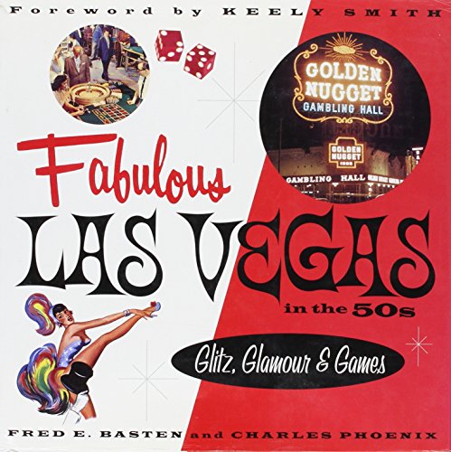 Fabulous Las Vegas In The 50s