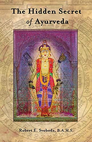 Hidden Secret of Ayurveda