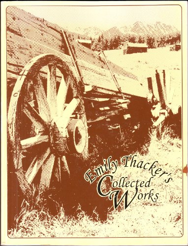 Emily Thacker's Collected Works