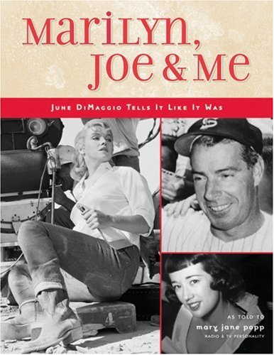Marilyn, Joe & Me