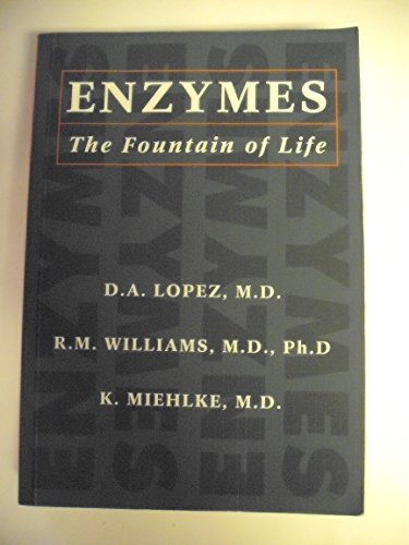 Enzymes the Foundations of Life