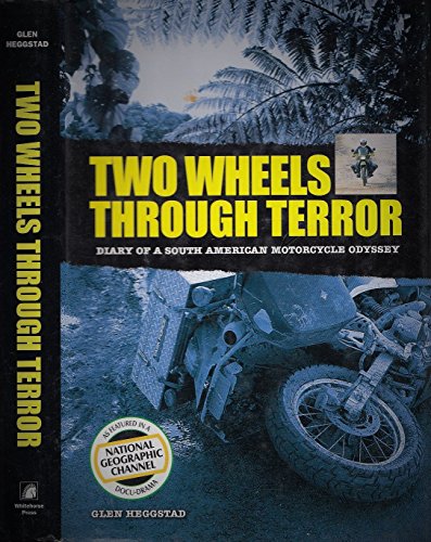 Two Wheels Through Terror