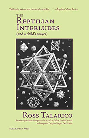 The Reptilian Interludes (and a Child's Prayer)
