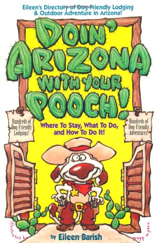 Doin' Arizona with Your Pooch