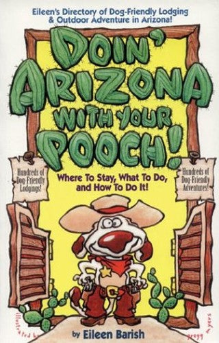 Doin' Arizona with Your Pooch!