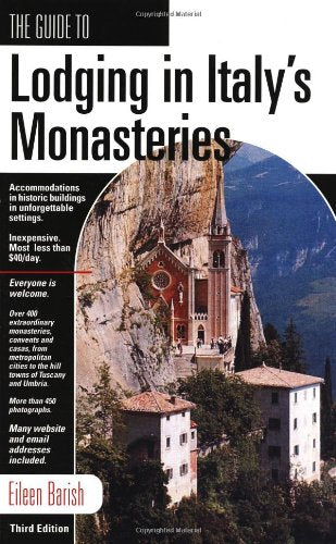 The Guide To Lodging In Italy's Monasteries