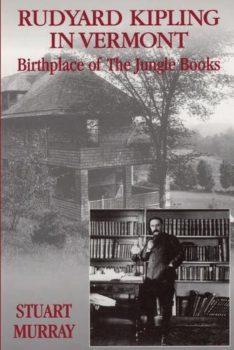 Rudyard Kipling in Vermont