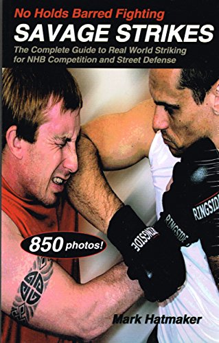 No Holds Barred Fighting: Savage Strikes