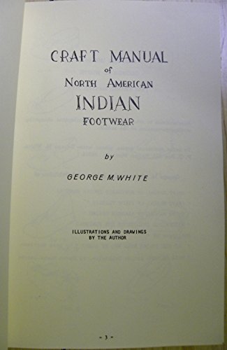 Craft Manual of North American Indian Footwear