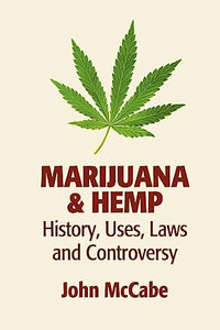Marijuana & Hemp 