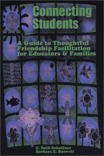 Connecting Students : A Guide to Thoughtful Friend