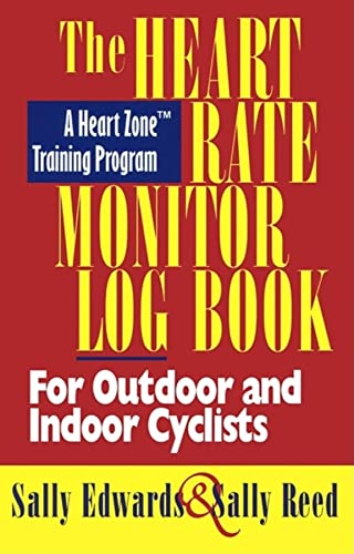 The Heart Rate Monitor Log Book for Cyclists