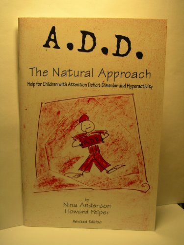 A.D.D. the Natural Approach