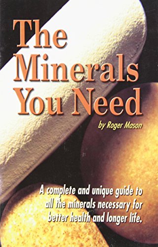 The Minerals You Need