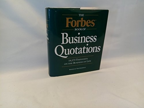 The Forbes Book of Business Quotations