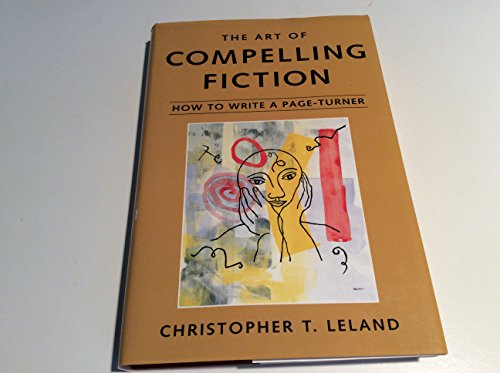 The Art of Compelling Fiction