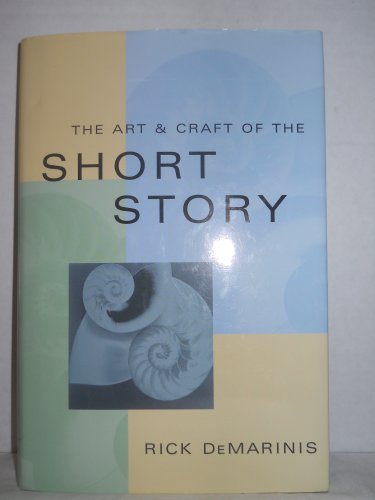 The Art and Craft of the Short Story