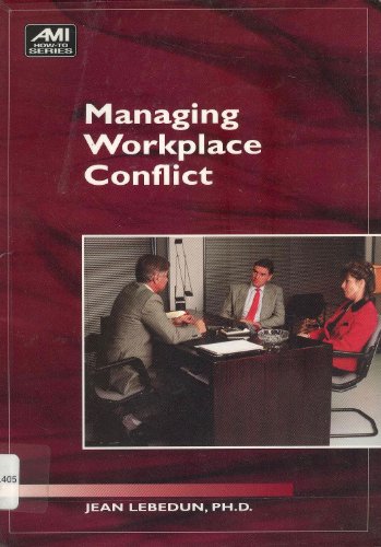 Managing Workplace Conflict