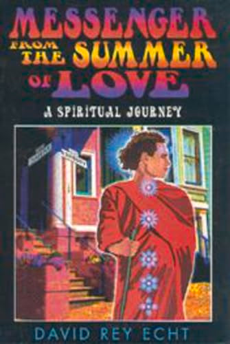 Messenger from the Summer of Love