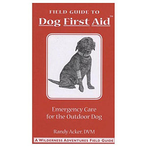 Field Guide to Dog First Aid