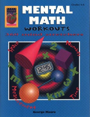 Mental Math Workouts Gr 4-6