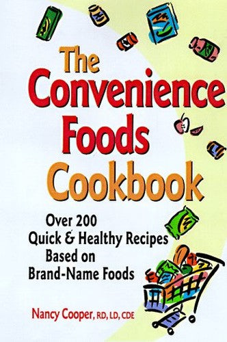 The Convenience Foods Cookbook