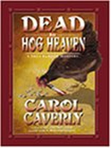 Dead in Hog Heaven