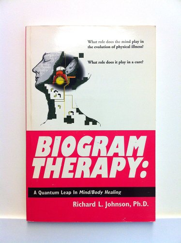 Biogram Therapy  A Quantum Leap in MindBody Healing