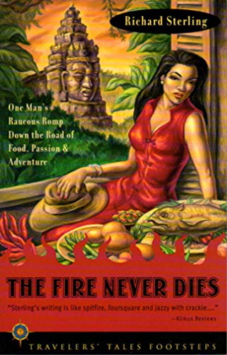 The Fire Never Dies