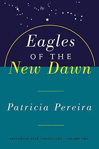 Eagles Of The New Dawn