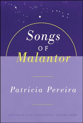 Songs Of Malantor