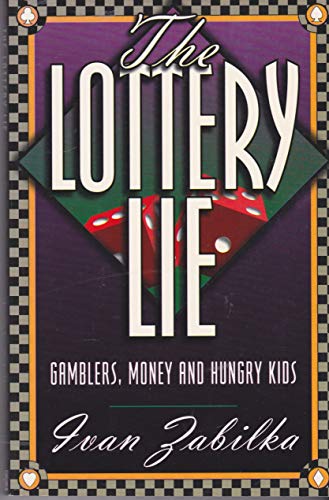 The Lottery Lie