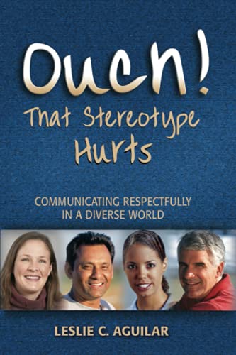 Ouch! That Stereotype Hurts
