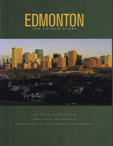 Edmonton, the Untold Story