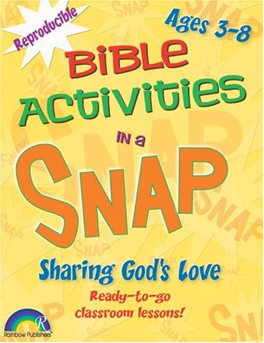 Bible Activities in a Snap Ages 3-8 Sharing God