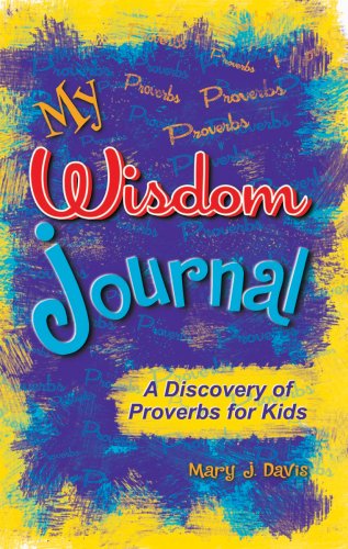 My Wisdom Journal