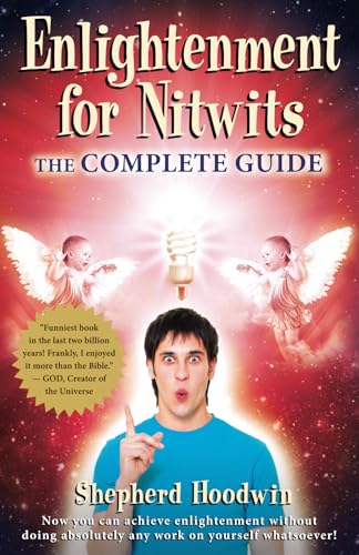 Enlightenment for Nitwits