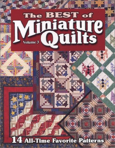 The Best of Miniature Quilts