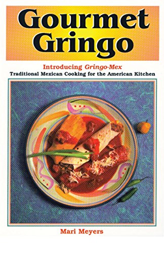 Gourmet Gringo