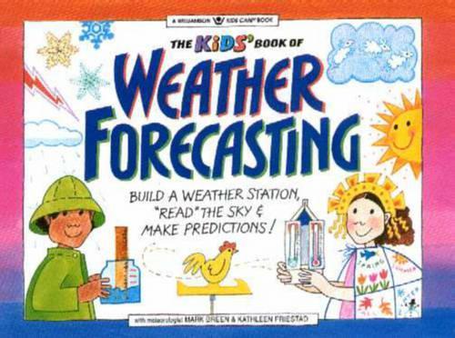The Kids' Book of Weather Forecasting