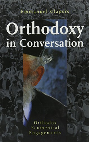 Orthodoxy in Conversation